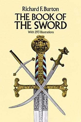 A Glossary of the Construction, Decoration and Use of Arms and